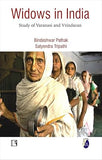 WIDOWS IN INDIA : STUDY OF VARANASI AND VRINDAVAN BY BINDESHWAR PATHAK (HARDCOVER)