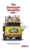 THE SOUTHASIAN SENSIBILITY: A HIMAL READER BY KANAK MANI DIXIT (HARDCOVER)