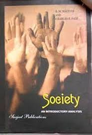 SOCIETY : AN INTRODUCTORY ANALYSIS BY R.M. MACIVER & CHARLES H. PAGE (HARDCOVER)