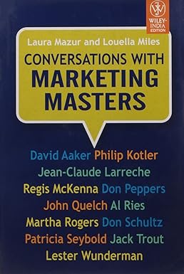 CONVERSATIONS WITH MARKETING MASTERS BY LAURA MAZUR (HARDCOVER)