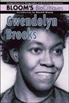 GWENDOLYN BROOKS : BLOOM'S BIOCRITIQUES BY HAROLD BLOOM (HARDCOVER)