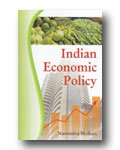 INDIAN ECONOMIC POLICY BY NARENDRA MOHAN [HARDCOVER]
