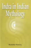 INDRA IN INDIAN MYTHOLOGY BY MURALIDHAR MOHANTY [HARDCOVER] OLD BOOK