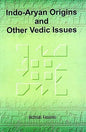 INDO-ARYAN ORIGINS AND OTHER VEDIC ISSUES BY NICHOLAS KAZANAS (PAPERBACK)