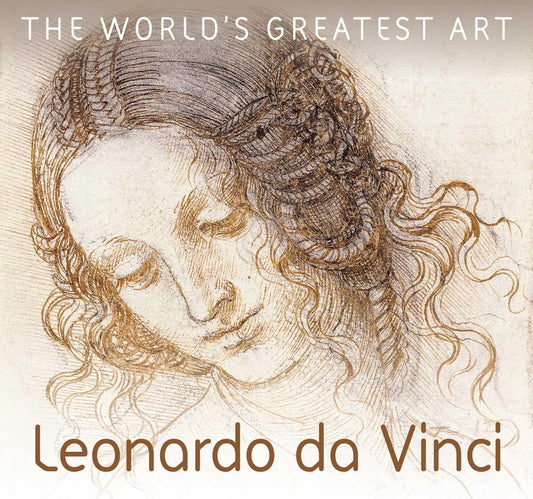LEONARDO DA VINCI : THE WORLD'S GREATEST ART BY SUSIE HODGE (PAPERBACK)