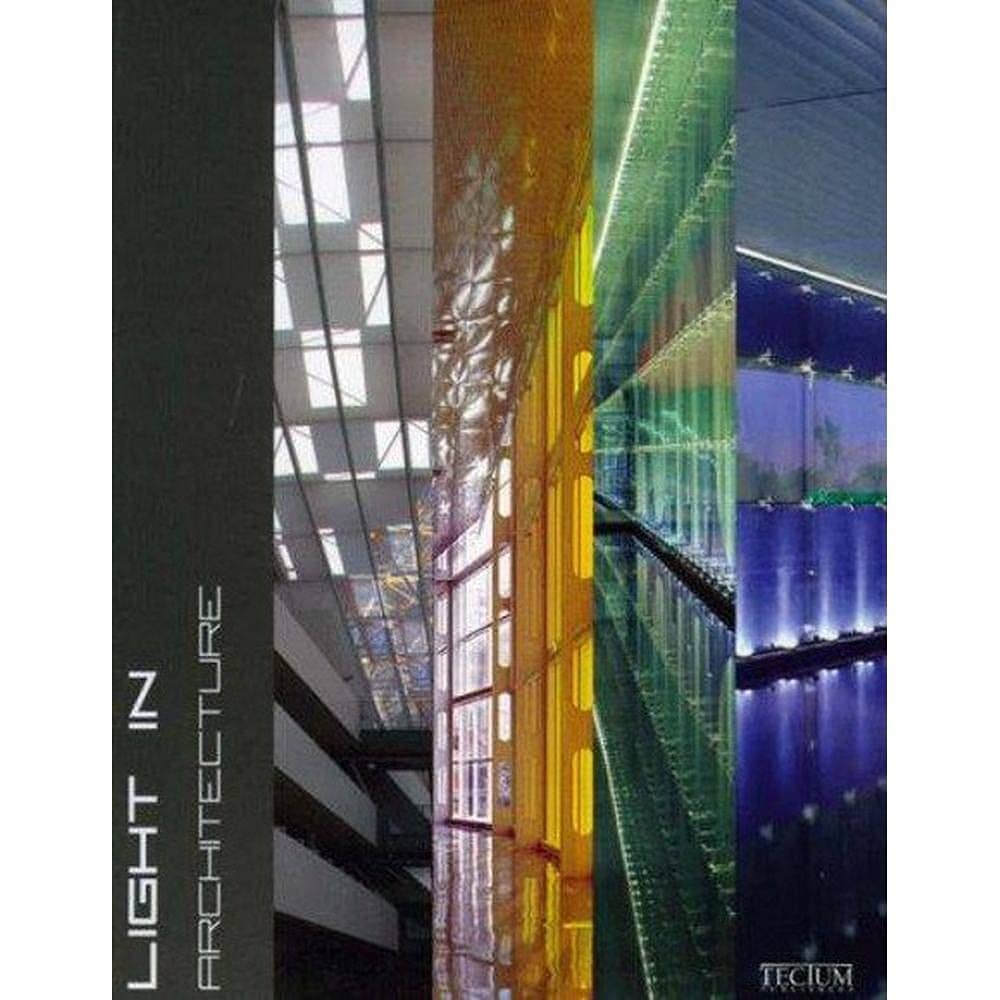 LIGHT IN ARCHITECTURE BY MIREIA VERGES [PAPERBACK]