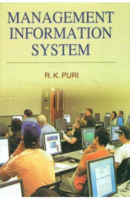 MANAGEMENT INFORMATION SYSTEM BY R.K. PURI (HARDCOVER)