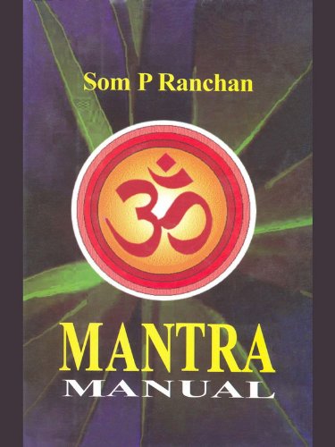MANTRA MANUAL BY SOM P. RANCHAN [HARDCOVER] – Indian Hobby Center