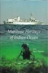 MARITIME HERITAGE OF INDIAN OCEAN BY ALOK TRIPATHI [HARDCOVER] OLD BOOK