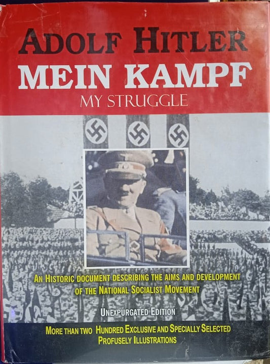 MEIN KAMPF : MY STRUGGLE BY ADOLF HITLER [HARDCOVER]