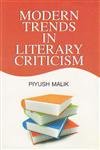 MODERN TRENDS IN LITERARY CRITICISM BY PIYUSH MALIK [HARDCOVER]