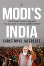MODI'S INDIA : HINDU NATIONALISM AND THE RISE OF ETHNIC DEMOCRACY BY CHRISTOPHE JAFFRELOT (PAPERBACK)