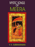MYSTIC SONGS OF MEERA BY V.K. SUBRAMANIAN [HARDCOVER] OLD BOOK