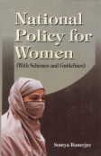 NATIONAL POLICY FOR WOMEN (WITH SCHEMES AND GUIDELINES) BY SOMYA BANERJEE (HARDCOVER)