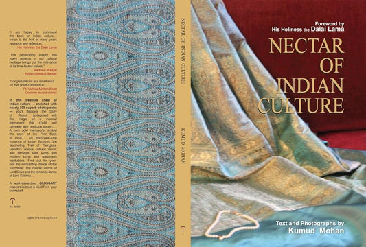NECTAR OF INDIAN CULTURE BY KUMUD MOHAN (HARDCOVER)