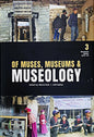 OF MUSES, MUSEUMS & MUSEOLOGY BY MANVI SETH & JUHI SADIYA (HARDCOVER)