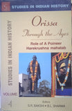 ORISSA THROUGH THE AGES BY S.R. BAKSHI & B.L. SHARMA : 4 VOLUMES SET [HARDCOVER] OLD BOOK