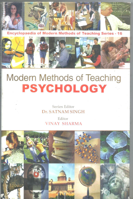 MODERN METHODS OF TEACHING PSYCHOLOGY BY DR. SATNAM SINGH [HARDCOVER]