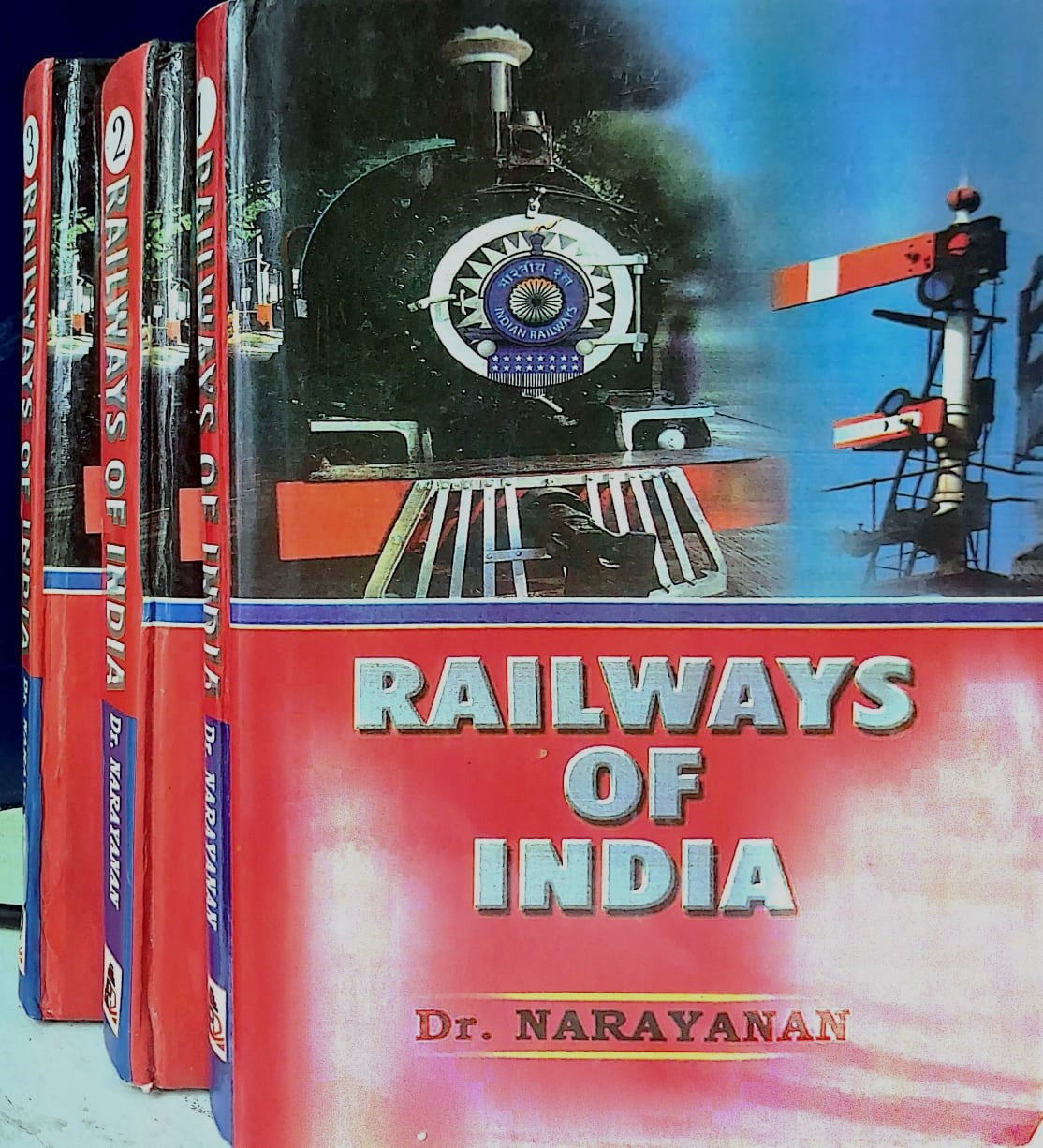 RAILWAYS OF INDIA BY DR. NARAYANAN : 3 VOLUMES SET (HARDCOVER)