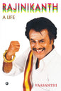 RAJINIKANTH : A LIFE BY VAASANTHI (HARDCOVER) OLD BOOK