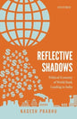 REFLECTIVE SHADOWS : POLITICAL ECONOMY OF WORLD BANK LENDING TO INDIA BY NAGESH PRABHU (HARDCOVER) OLD BOOK
