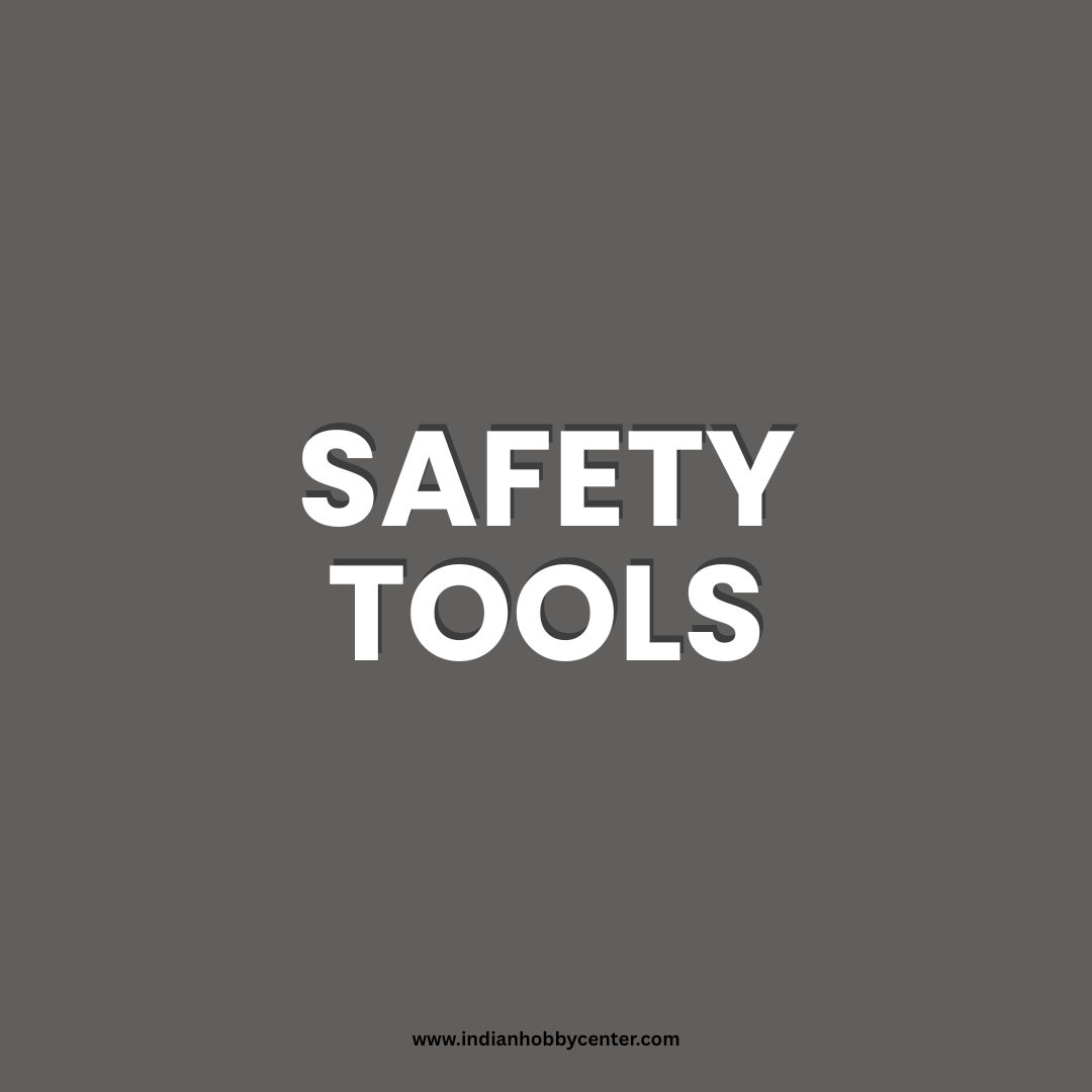 Safety tools
