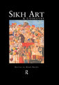 SIKH ART & LITERATURE BY KERRY BROWN (HARDCOVER)