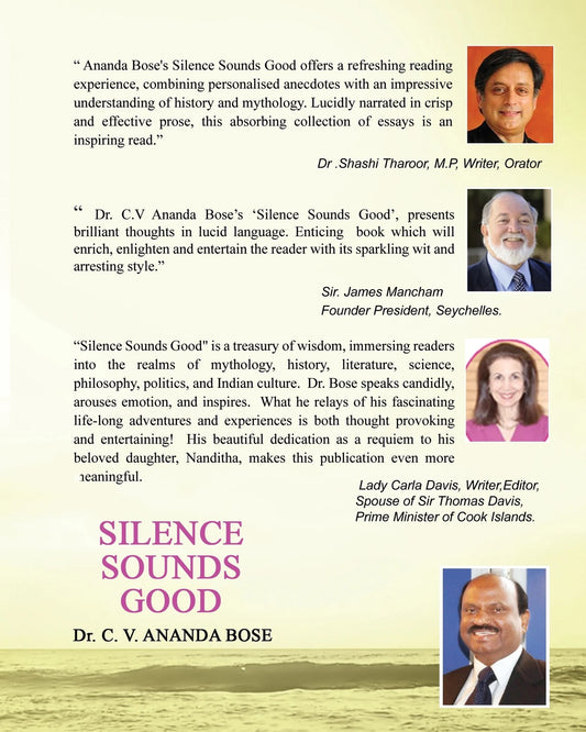 SILENCE SOUNDS GOOD BY DR. C.V. ANANDA BOSE (HARDCOVER)