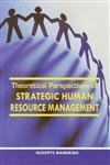 Theoretical Perspectives of Strategic Human Resource Management by Sudipti Banerjee (Hardcover)