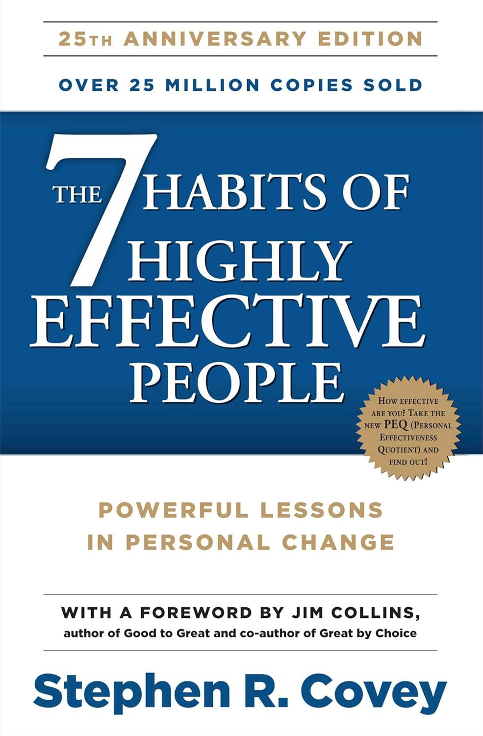 THE 7 HABITS OF HIGHLY EFFECTIVE PEOPLE : POWERFUL LESSONS IN PERSONAL CHANGE  BY STEPHEN R. COVEY [PAPERBACK] OLD BOOK