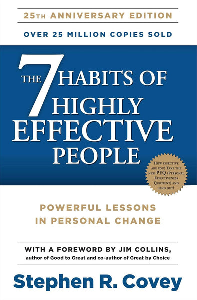 THE 7 HABITS OF HIGHLY EFFECTIVE PEOPLE : POWERFUL LESSONS IN PERSONAL ...