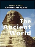 THE ANCIENT WORLD / READER'S DIGEST KNOWLEDGE QUEST [HARDCOVER] OLD BOOK