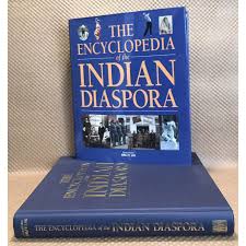 THE ENCYCLOPEDIA OF THE INDIAN DIASPORA BY BRIJ V. LAL (HARDCOVER)