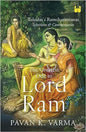 THE GREATEST ODE TO LORD RAM BY PAVAN K. VARMA (TULSIDAS'S RAMCHARITMANAS SELECTIONS & COMMENTARIES)  (PAPERBACK) OLD BOOK