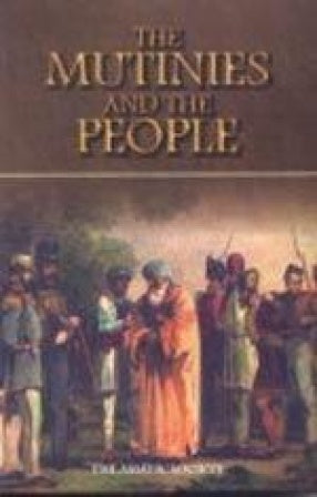 THE  MUTINIES AND THE PEOPLE BY THE ASIATIC SOCIETY [HARDCOVER]