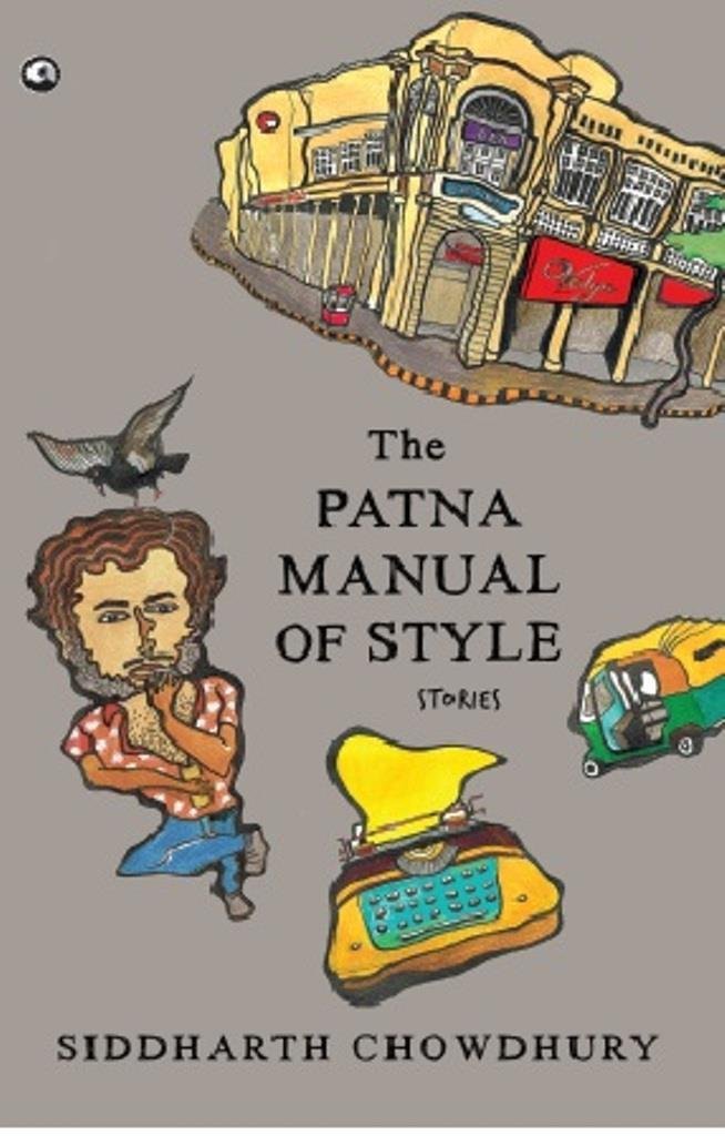 THE PATNA MANUAL OF STYLE BY SIDDHARTH CHOWDHURY (HARDCOVER) OLD BOOK