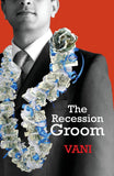 THE RECESSION GROOM BY VANI [PAPERBACK] OLD BOOK