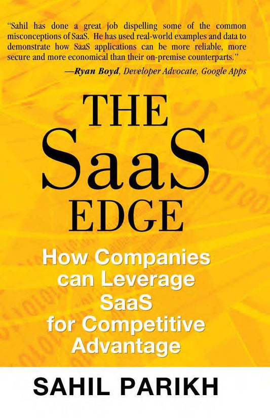 THE SAAS EDGE : HOW COMPANIES CAN LEVERAGE SAAS FOR COMPETITIVE ADVANTAGE BY SAHIL PARIKH [HARDCOVER] OLD BOOK
