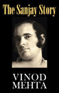 THE SANJAY STORY BY VINOD MEHTA (HARDCOVER) OLD BOOK
