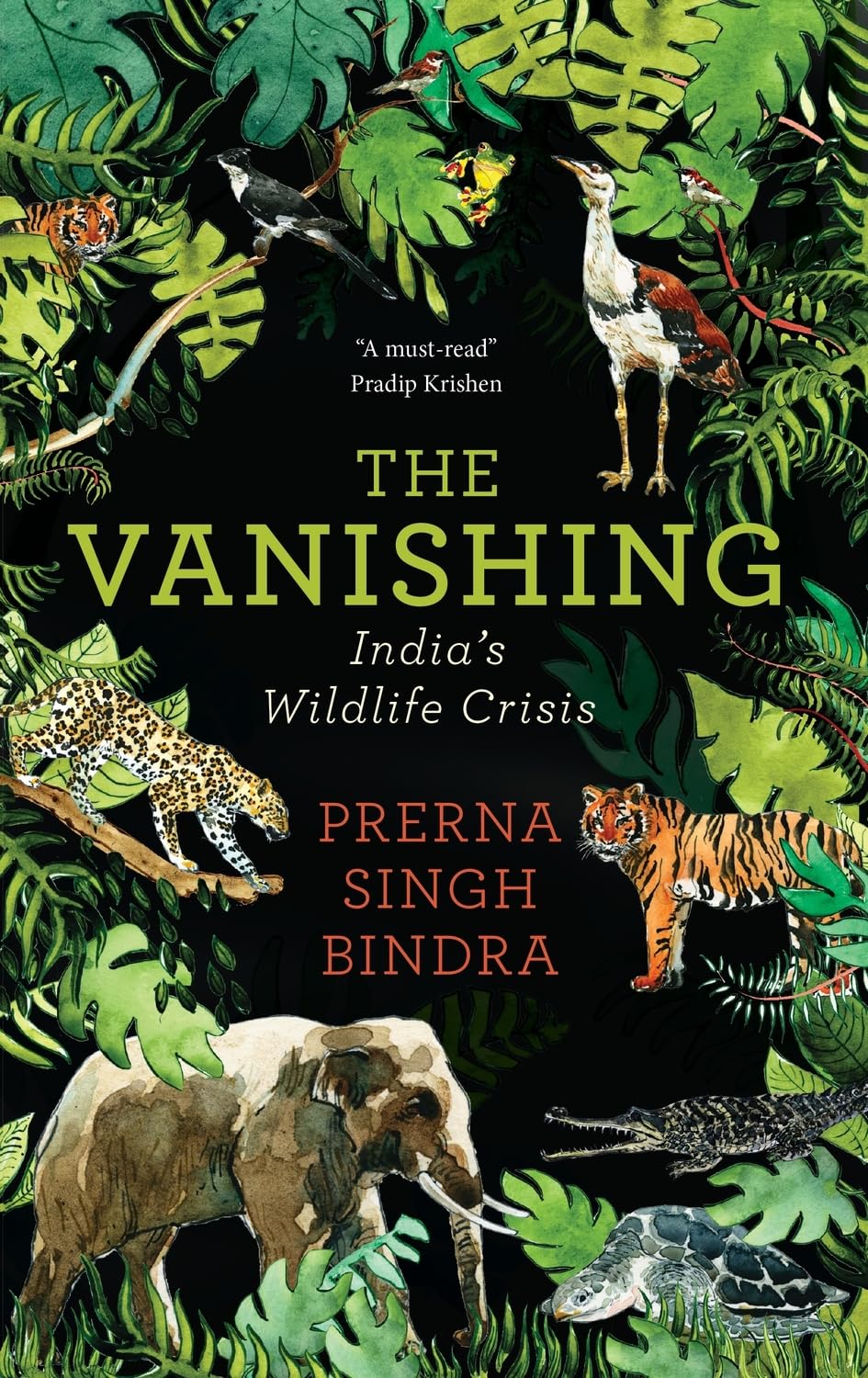 THE VANISHING INDIA'S WILDLIFE CRISIS BY PRERNA SINGH BINDRA (HARDCOVER) OLD BOOK