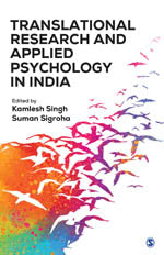 TRANSLATIONAL RESEARCH AND APPLIED PSYCHOLOGY IN INDIA BY KAMLESH SINGH, SUMAN SIGROHA [HARDCOVER]