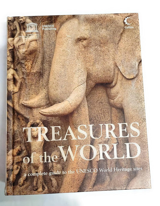 TREASURES OF THE WORLD : A COMPLETE GUIDE TO THE UNESCO WORLD HERITAGE SITES BY UNESCO (HARDCOVER) OLD BOOK