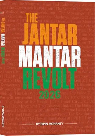The Jantar Mantar Revolt 2026 by Bipin Mohanty (Paperback)