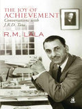 THE JOY OF ACHIEVEMENT  : CONVERSATIONS WITH J.R.D. TATA BY R.M. LALA (PAPERBACK) OLD BOOK