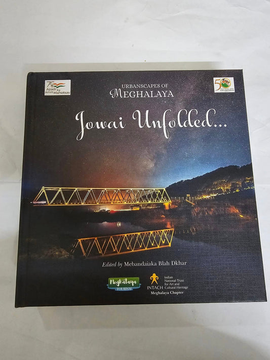 URBANSCAPES OF MEGHALAYA : JOWAI UNFOLDED... (INTACH) BY MEBANDAIAKA BLAH DKHAR [HARDCOVER]