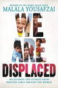 WE ARE DISPLACED : MY JOURNEY AND STORIES FROM REFUGEE GIRLS AROUND THE WORLD BY MALALA YOUSAFZAI (PAPERBACK) OLD BOOK