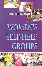 WOMEN'S SELF-HELP GROUPS BY BRIJESH KUMAR (HARDCOVER)