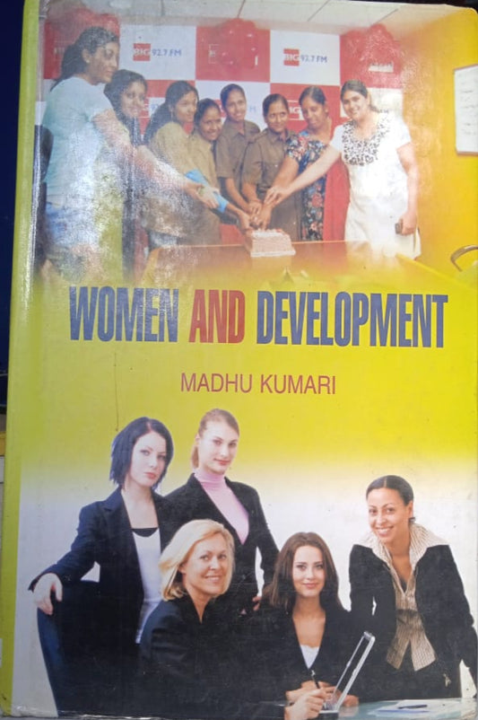 WOMEN AND DEVELOPMENT BY MADHU KUMARI [HARDCOVER]