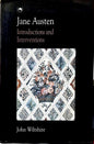JANE AUSTEN : INTRODUCTIONS AND INTERVENTIONS BY JOHN WILTSHIRE (HARDCOVER) OLD BOOK
