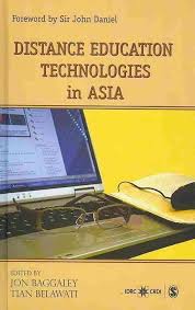 DISTANCE EDUCATION TECHNOLOGIES IN ASIA  BY JON BAGGALEY & TIAN BELAWATI (HARDCOVER)